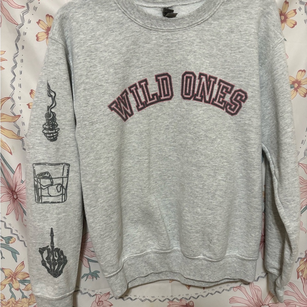 Gray Wild Ones Sweatshirt